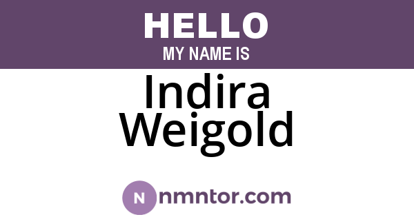 Indira Weigold