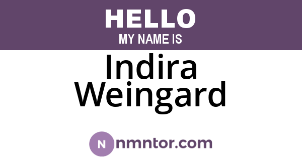 Indira Weingard