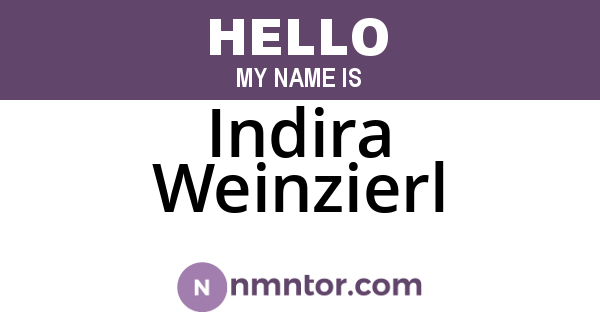 Indira Weinzierl