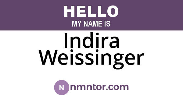Indira Weissinger