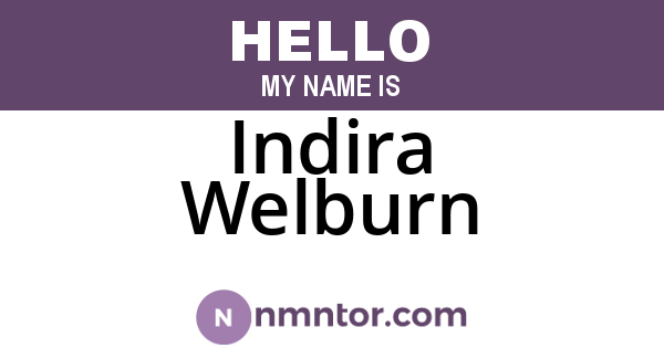Indira Welburn