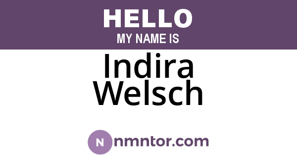 Indira Welsch