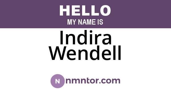 Indira Wendell