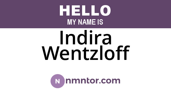 Indira Wentzloff