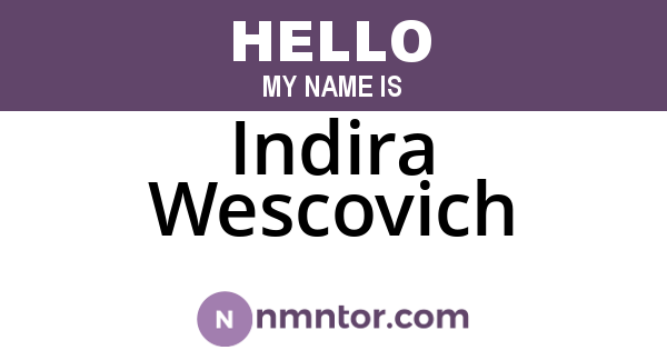 Indira Wescovich