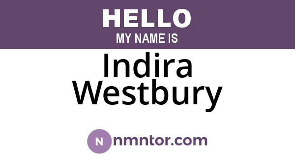 Indira Westbury