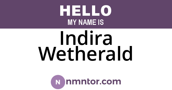 Indira Wetherald