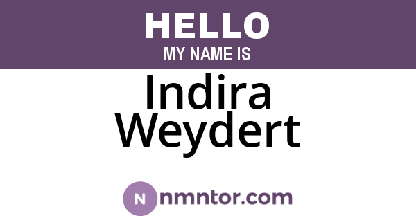 Indira Weydert