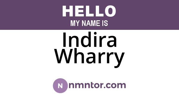 Indira Wharry