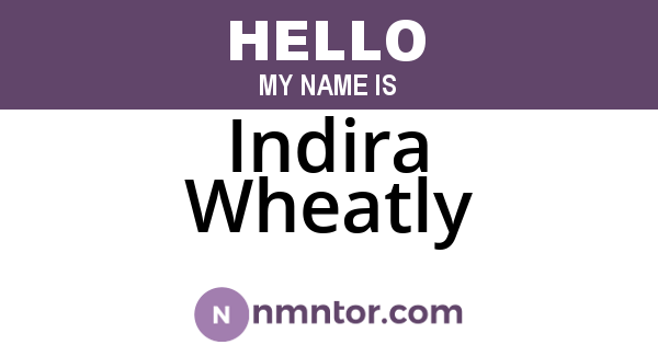Indira Wheatly
