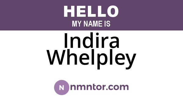 Indira Whelpley