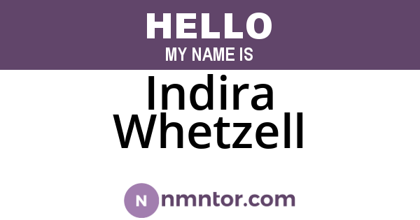 Indira Whetzell