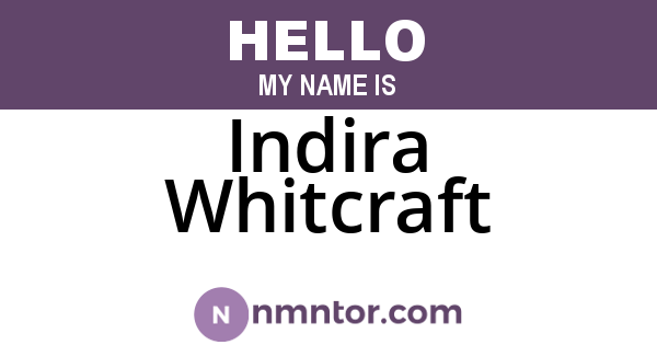Indira Whitcraft