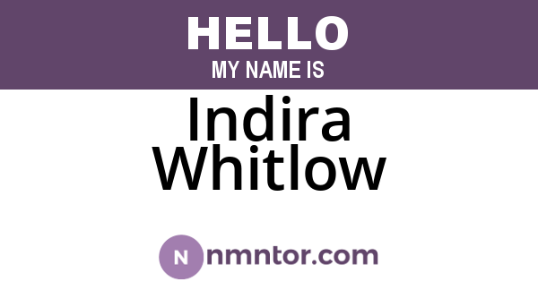 Indira Whitlow