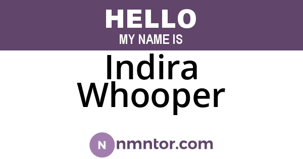 Indira Whooper