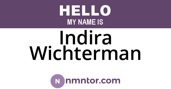 Indira Wichterman