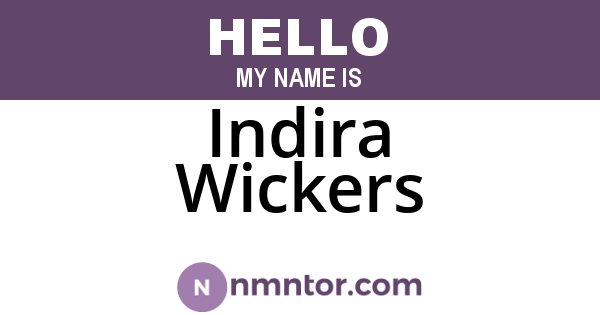 Indira Wickers