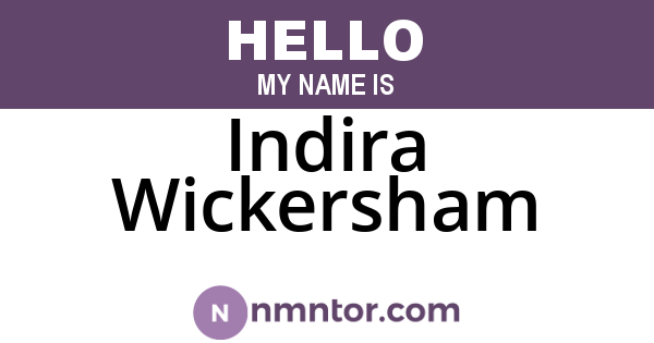 Indira Wickersham