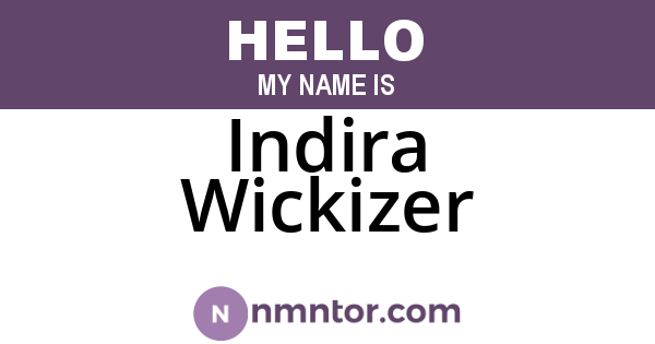 Indira Wickizer