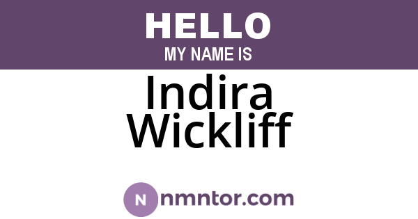 Indira Wickliff