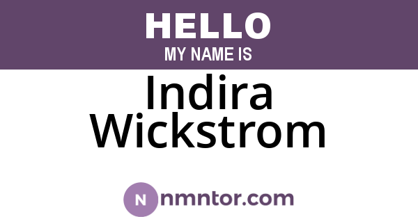 Indira Wickstrom