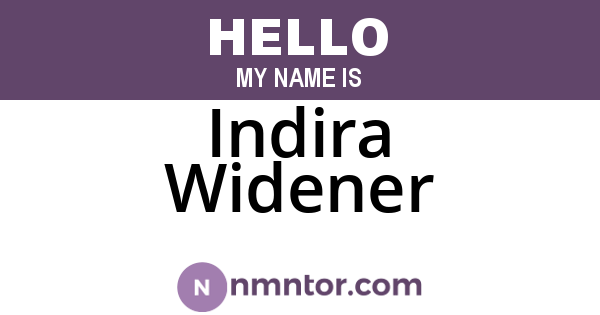 Indira Widener