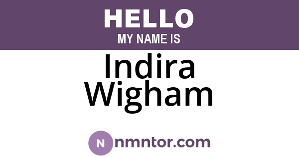 Indira Wigham