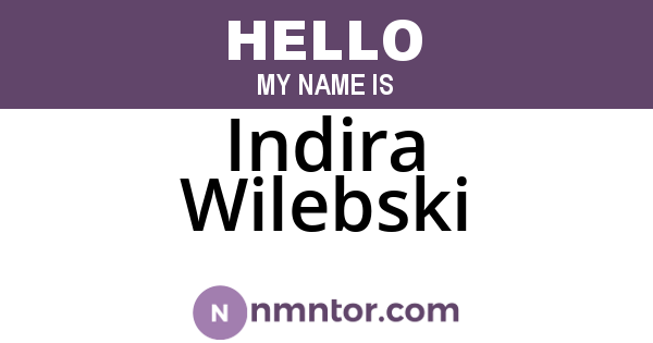Indira Wilebski