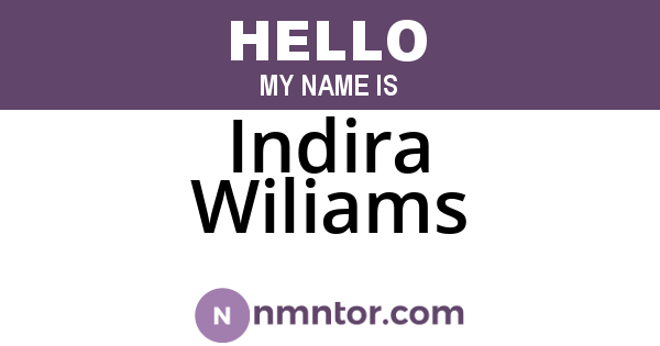 Indira Wiliams