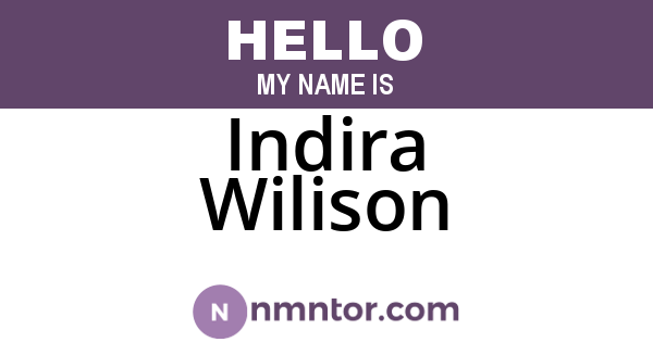 Indira Wilison