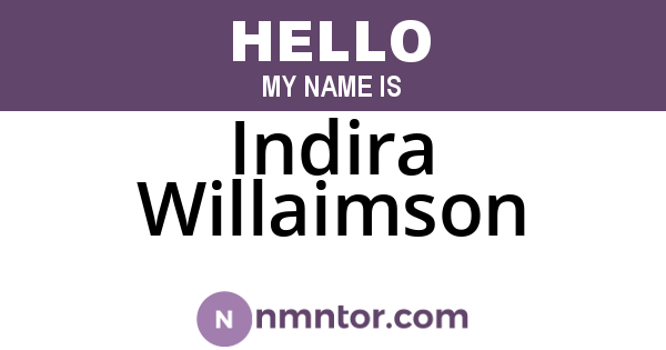Indira Willaimson