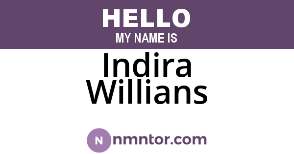 Indira Willians