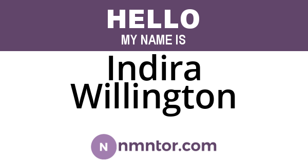 Indira Willington