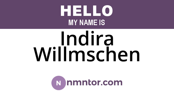 Indira Willmschen