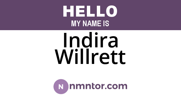 Indira Willrett