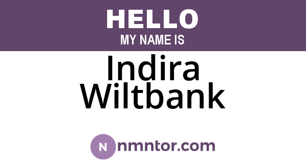 Indira Wiltbank