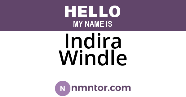 Indira Windle
