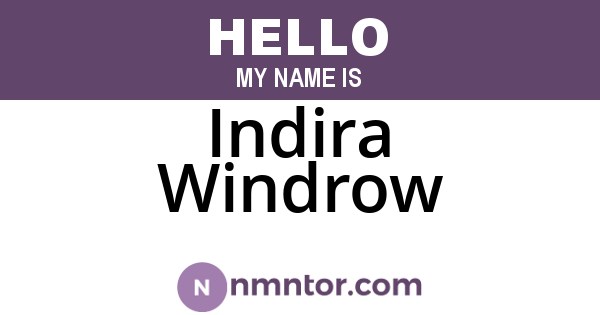 Indira Windrow