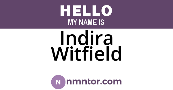 Indira Witfield