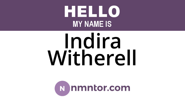 Indira Witherell