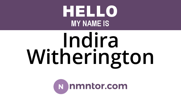 Indira Witherington