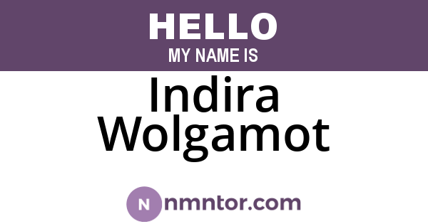 Indira Wolgamot