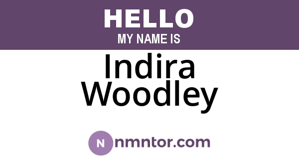 Indira Woodley
