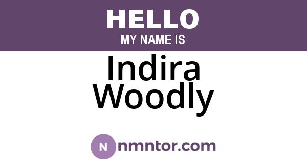 Indira Woodly