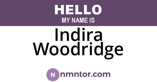 Indira Woodridge
