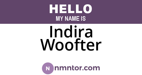 Indira Woofter