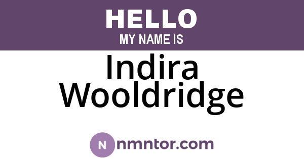 Indira Wooldridge