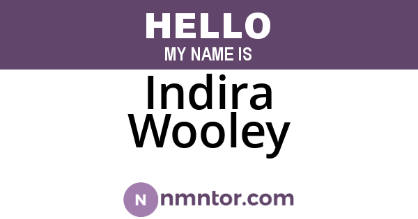 Indira Wooley
