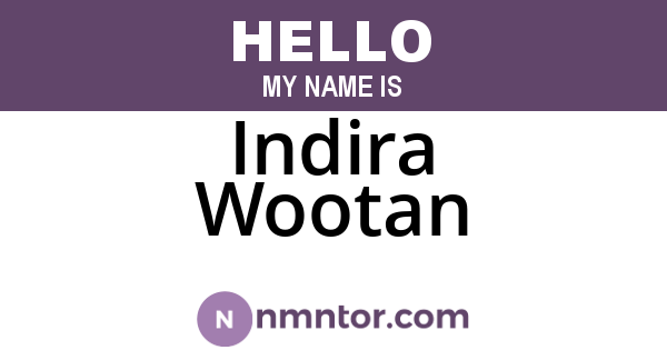 Indira Wootan