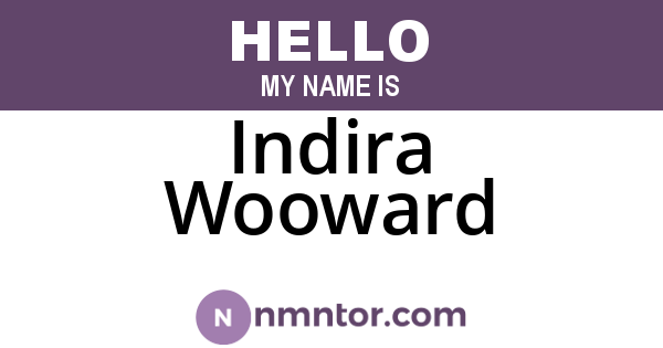 Indira Wooward